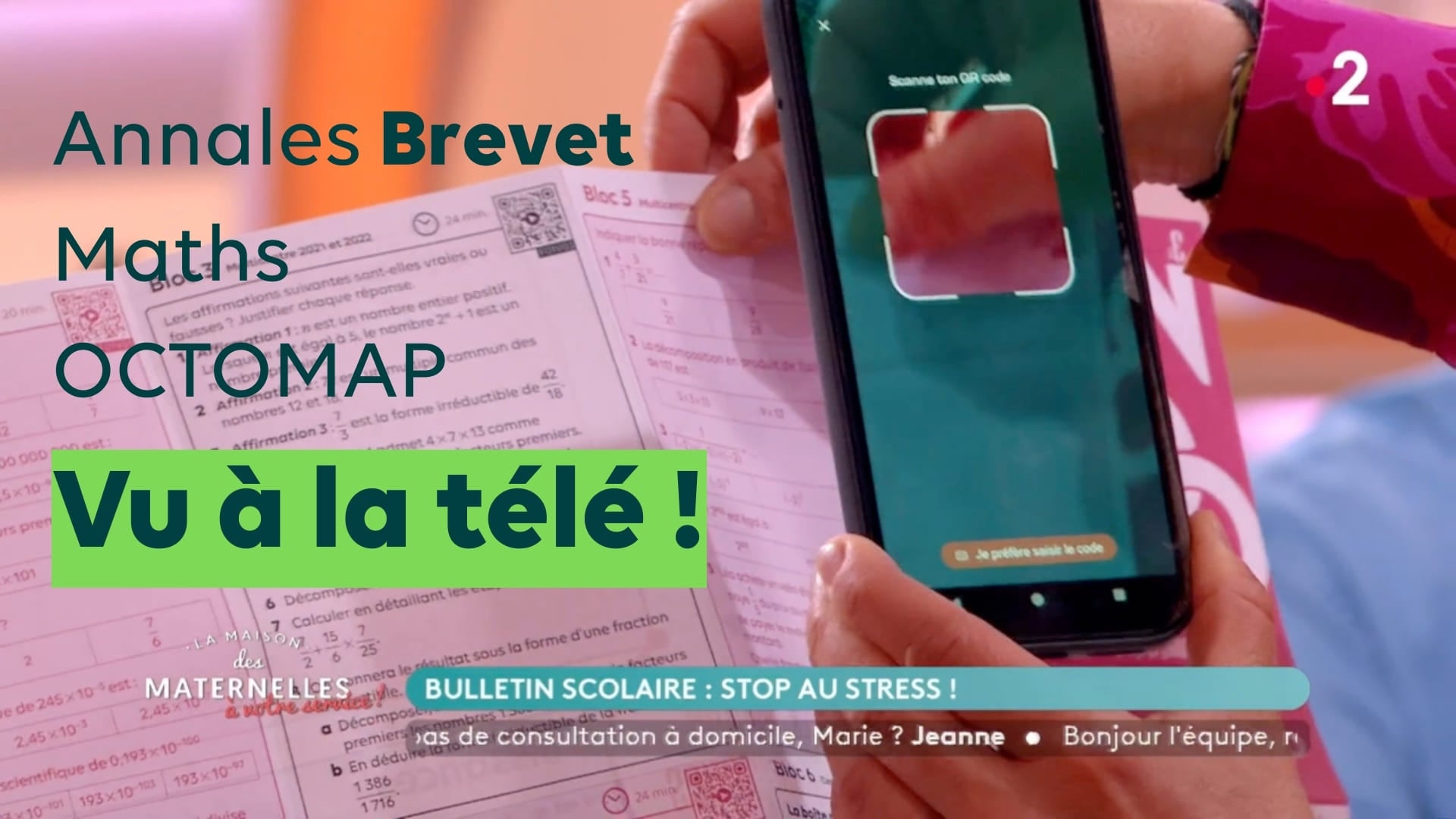 annales brevet maths par OCTOMAP à la télé